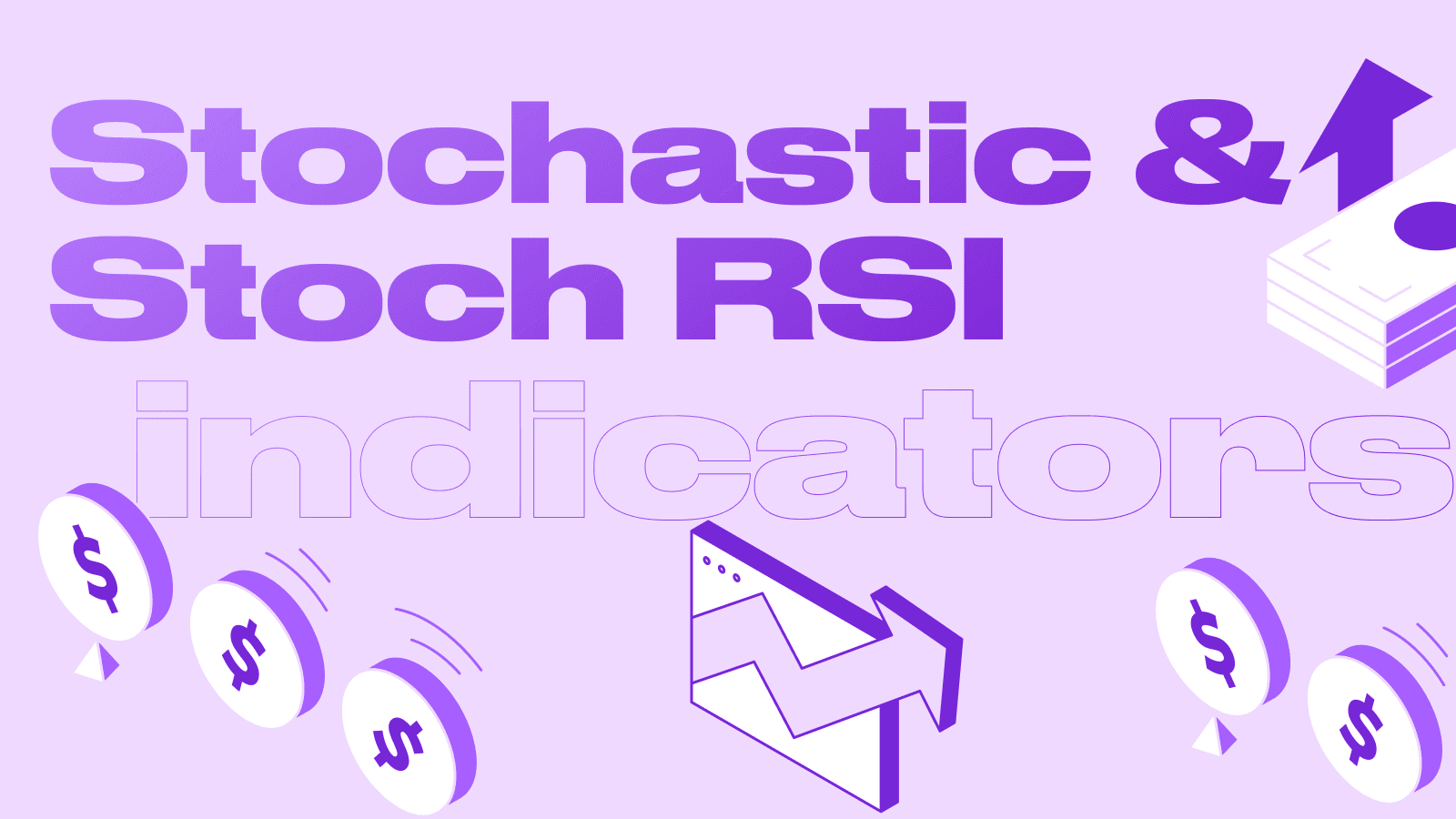 RSI and Stochastic Complete Trading Guide-image